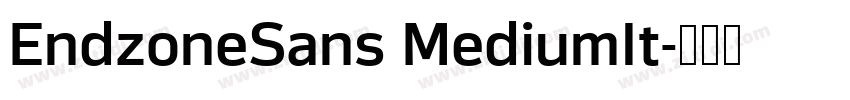 EndzoneSans MediumIt字体转换